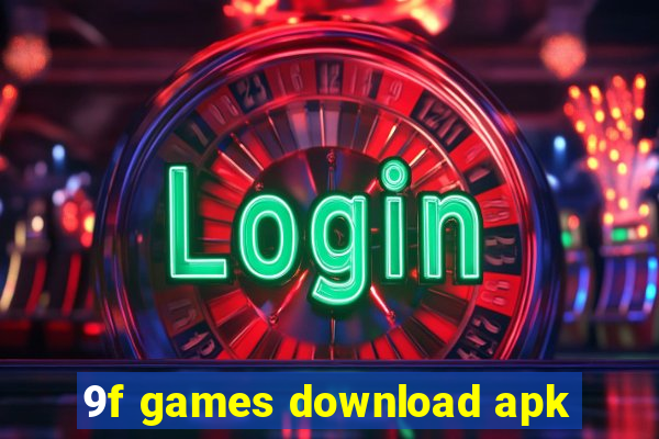 9f games download apk